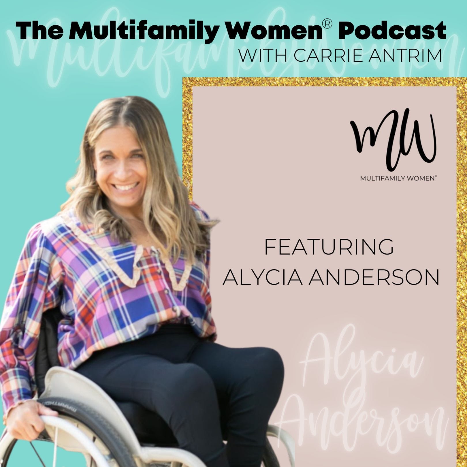 alycia on the multifamily women podcast marketing banner
