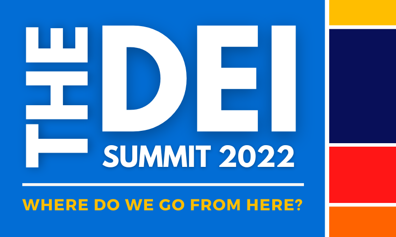 the d e i summit 2022 where do we go from here logo