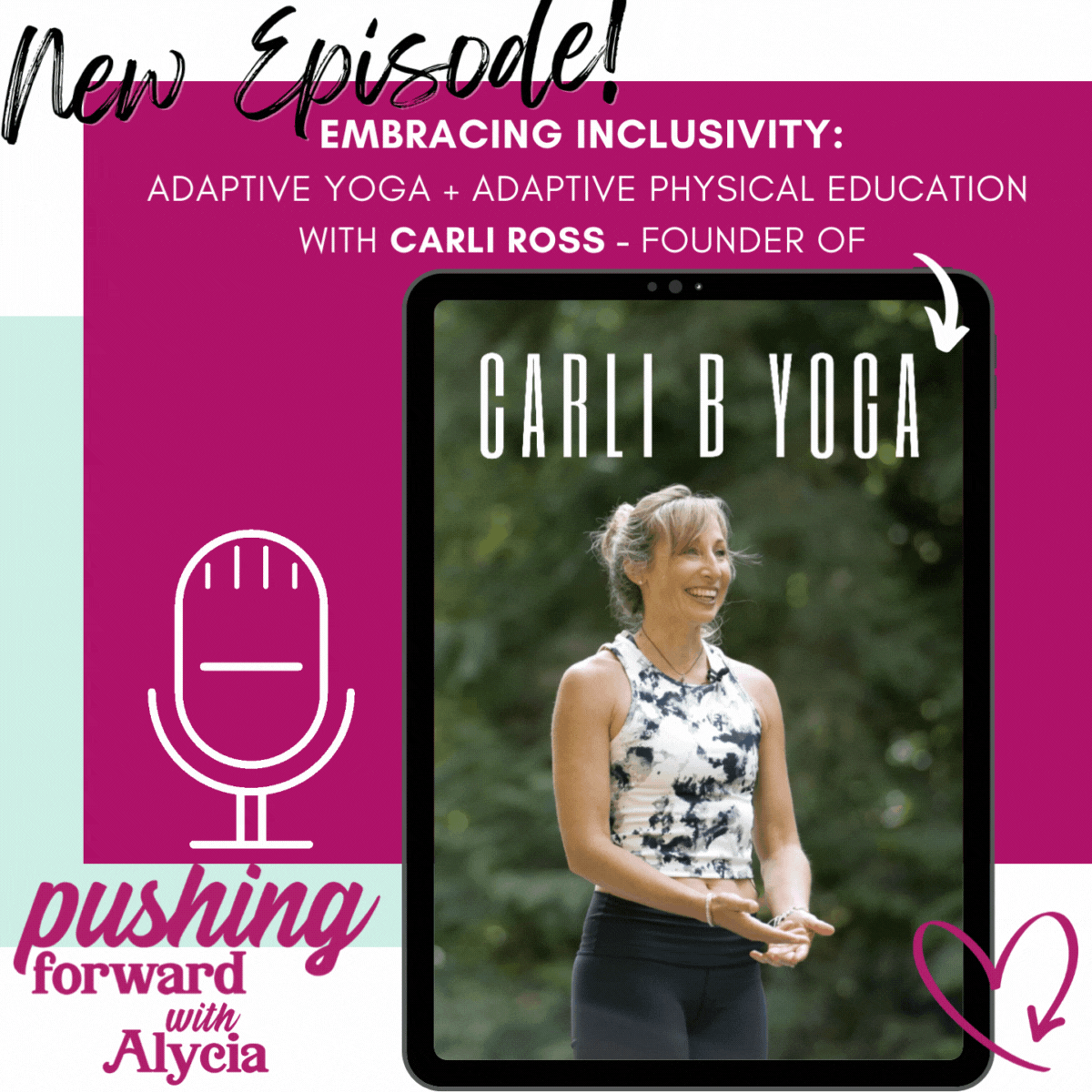 new episode carli ross embracing inclusivity with adaptive yoga