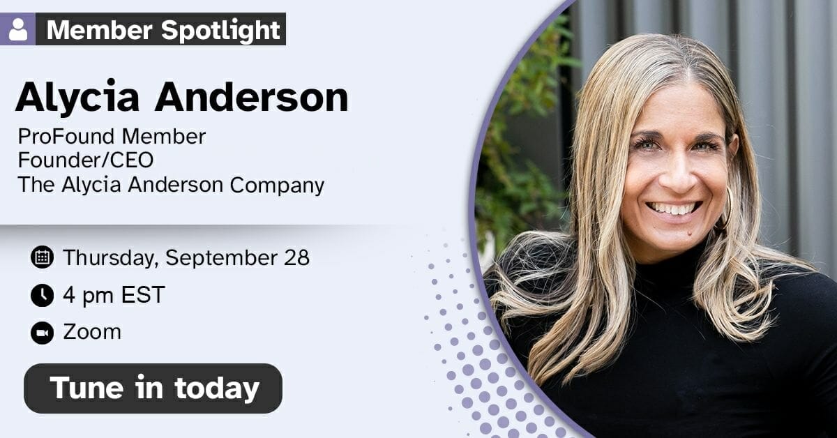 profound member spotlight alycia anderson