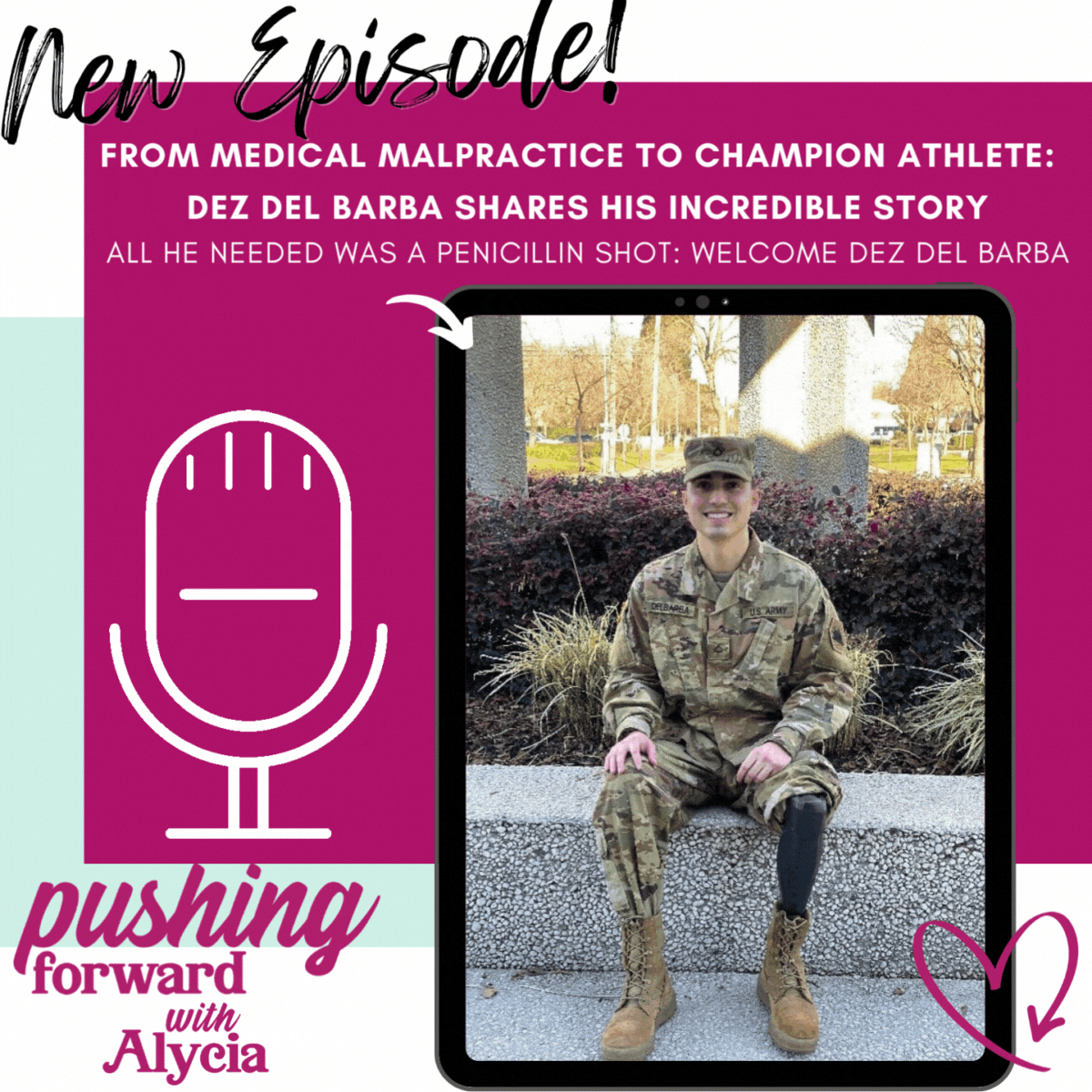 new episode pushing forward with alycia dez del barba talks about medical malpractice in the military to playing wheelchair tennis