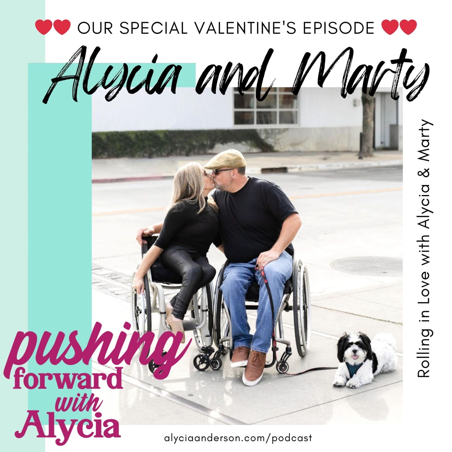 our special valentines episode rolling in love with alycia and marty on pushing forward with alycia podcast