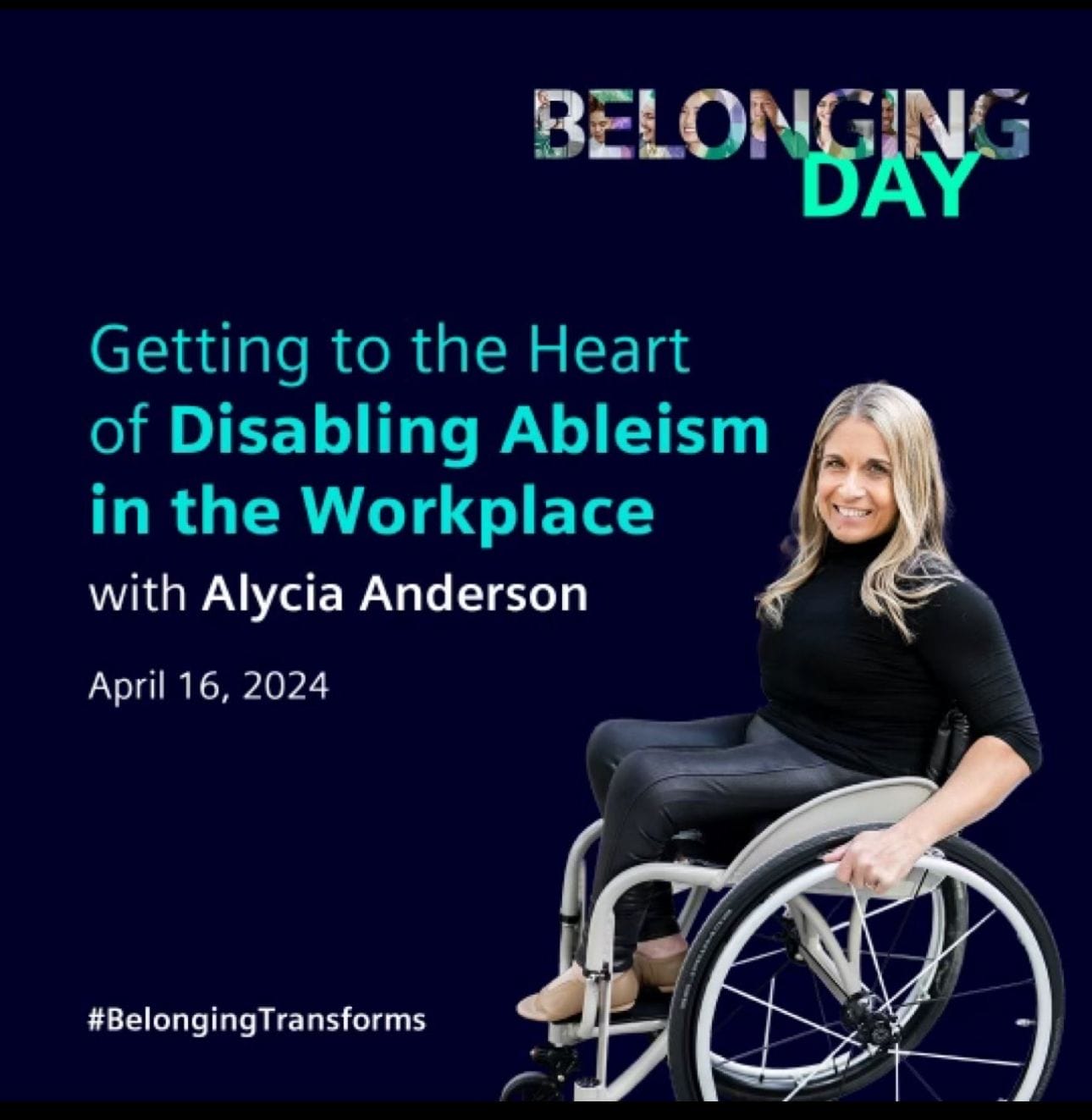 belonging day april sixteenth alycia anderson spoke for siemens delivering her getting to the heart of disabling ableism in the workplace keynote