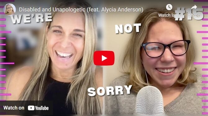 cassidy and alycia disabled and unapolegitic we are not sorry number fifteen