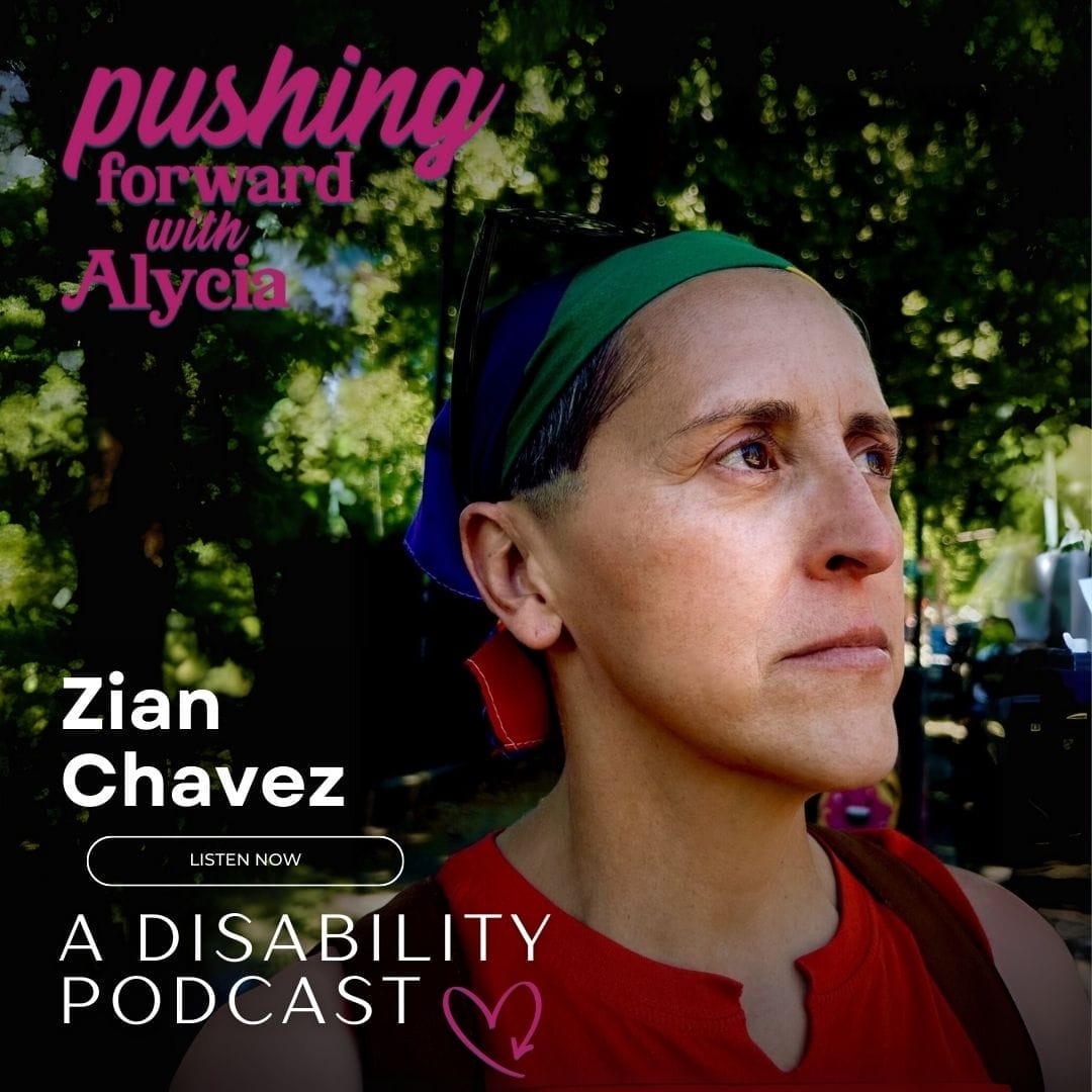 pushing forward with alycia episode 106 featuring Zian Chavez listen now