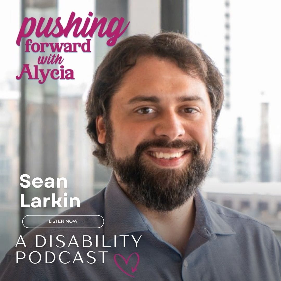 pushing forward with alycia episode 118 featuring Sean Larkin listen now