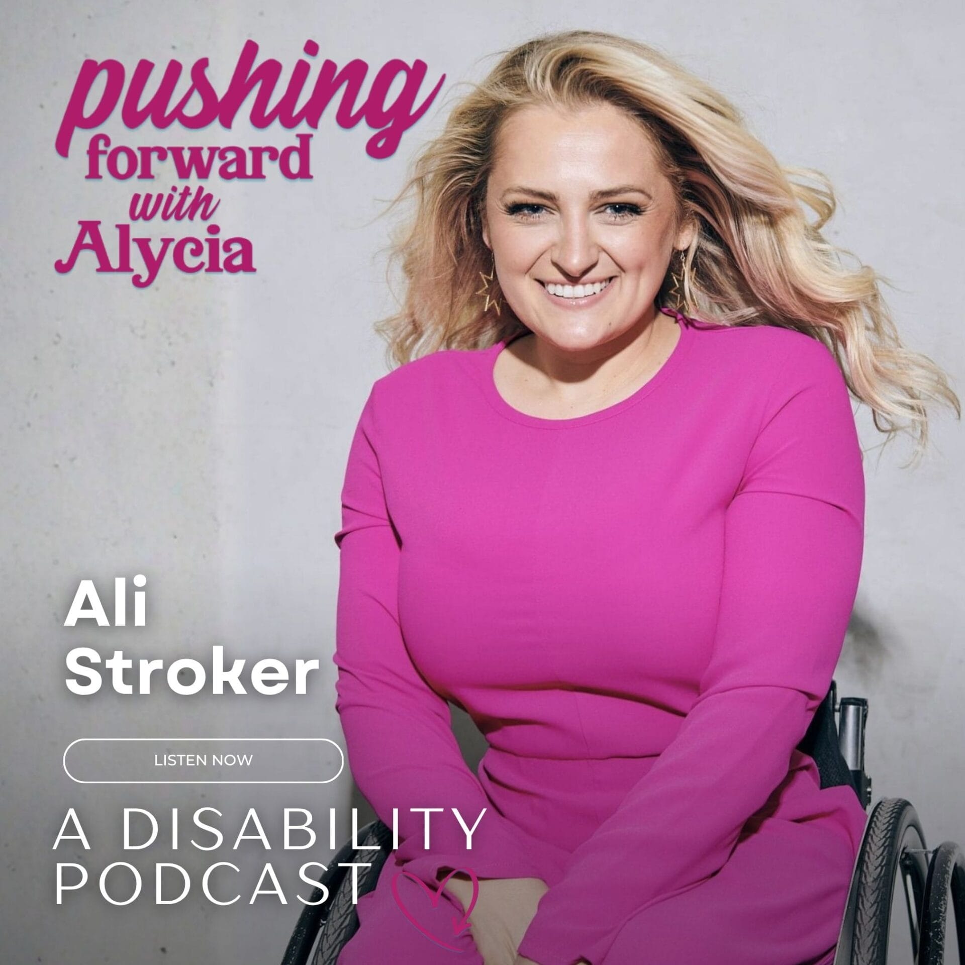 pushing forward with alycia episode 139 featuring Ali Stroker listen now