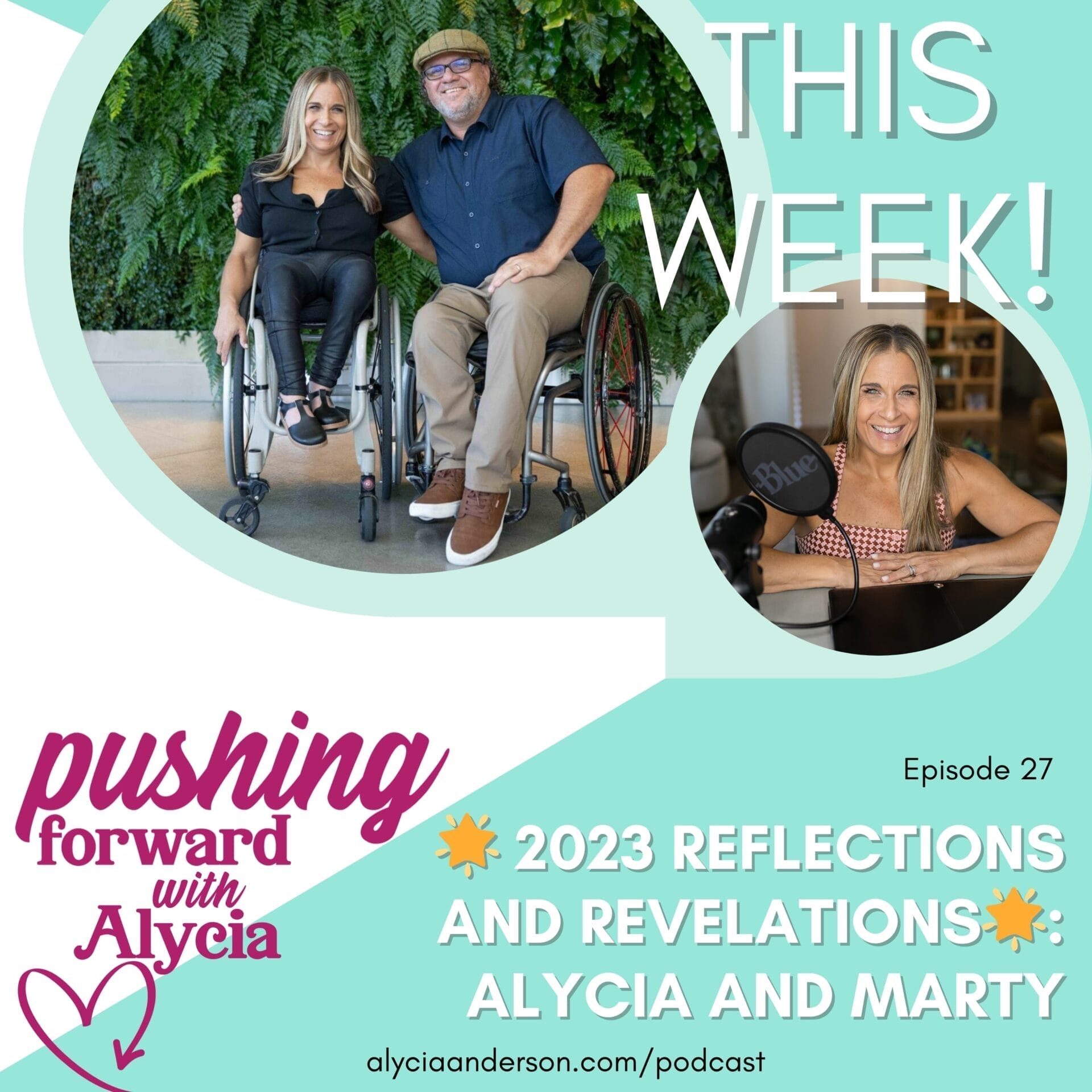 pushing forward with alycia episode 27 featuring Alycia & Marty Anderson listen now